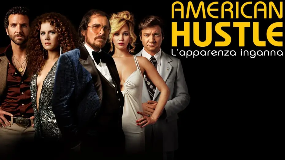 Video for the film American Hustle — American Hustle - L'apparenza inganna - Trailer ufficiale italiano #2 [HD]
