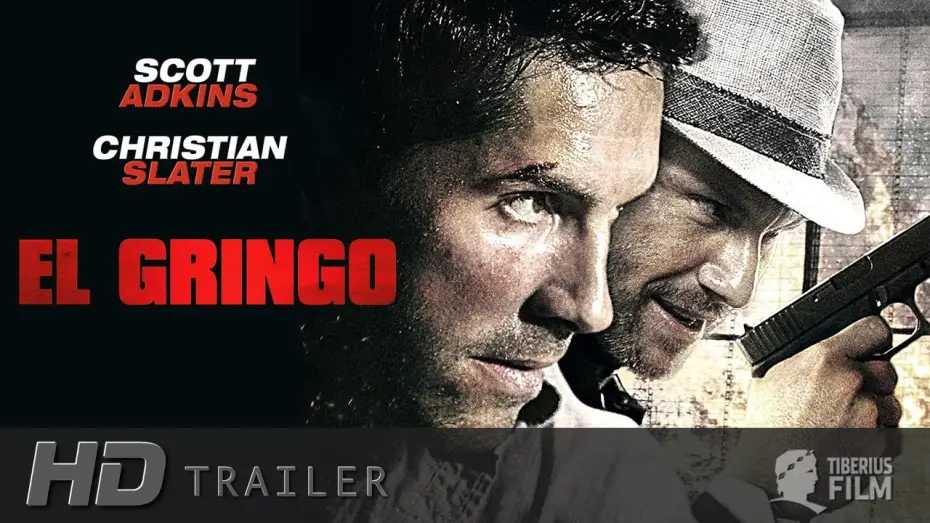 Video for the film El Gringo — El Gringo (HD Trailer Deutsch)