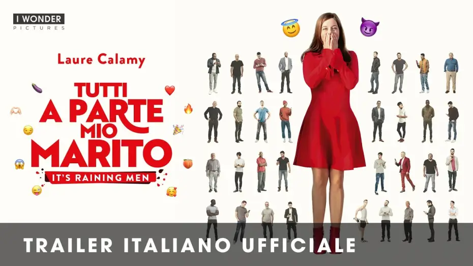 Video for the film Iris and the Men — TUTTI A PARTE MIO MARITO - IT'S RAINING MEN | Trailer italiano ufficiale HD