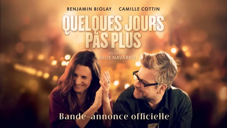 Video for the film Just a Couple of Days — QUELQUES JOURS PAS PLUS - Bande-annonce officielle
