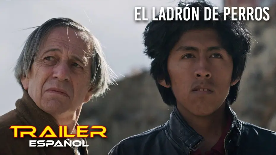 Video for the film The Dog Thief — El ladrón de perros - Tráiler español
