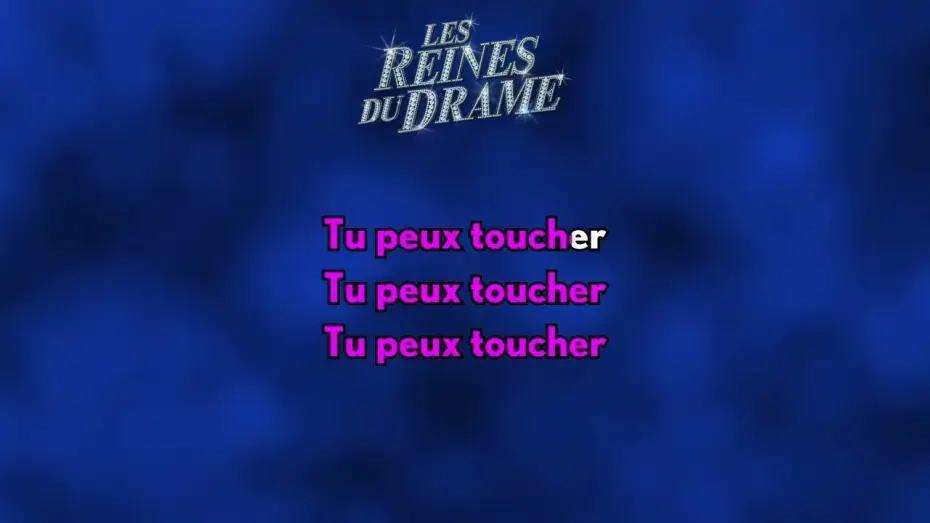 Video for the film Queens of Drama — Mimi Madamour - Tu peux toucher (Karaoké version)