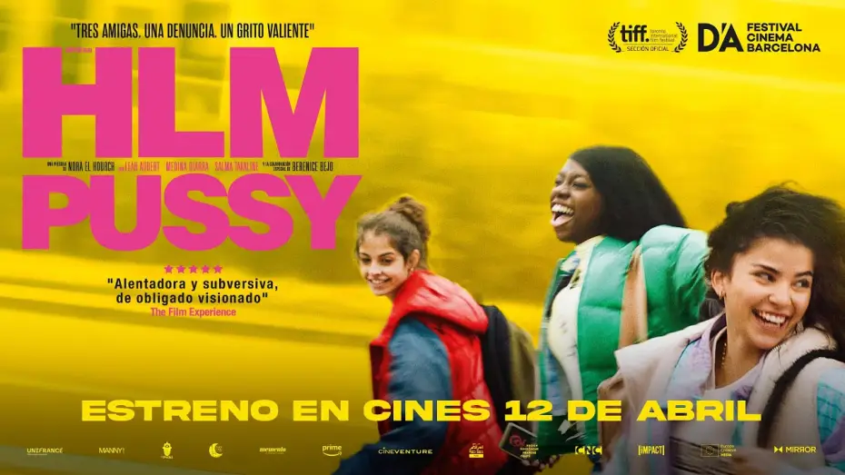 Video for the film Sisterhood — TRÁILER HLM PUSSY // 12 DE ABRIL SOLO EN CINES