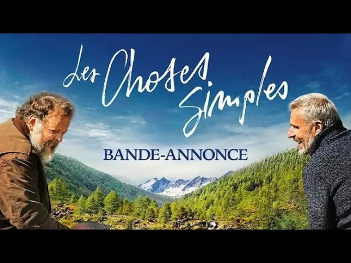 Video for the film A Great Friend — Les Choses Simples - Bande Annonce