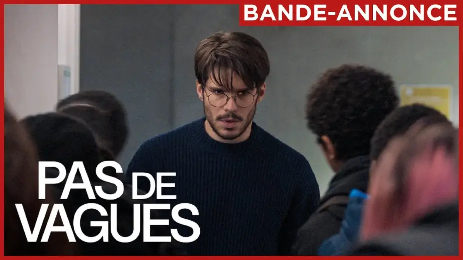 Video for the film The Good Teacher — PAS DE VAGUES | Bande-annonce