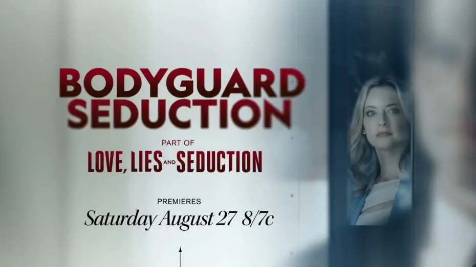 Video for the film Bodyguard Seduction — Bodyguard Seduction