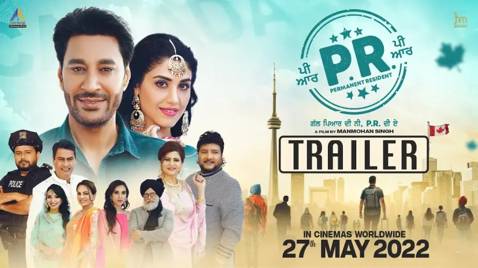 Video for the film PR: Permanent Resident — PR (Official Trailer) | Harbhajan Mann | Manmohan Singh | Punjabi Movie 2022 | Rel 27 May 2022