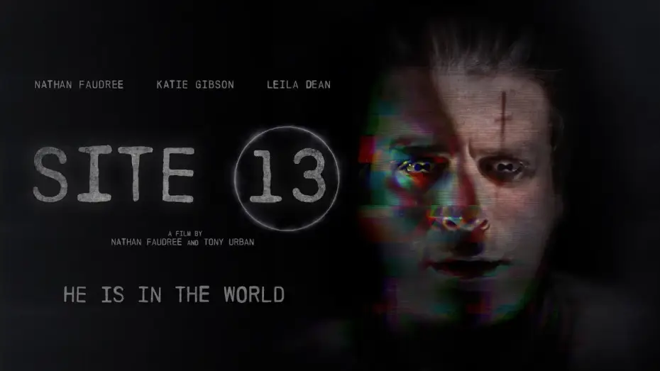 Video for the film Site 13 — Official Trailer