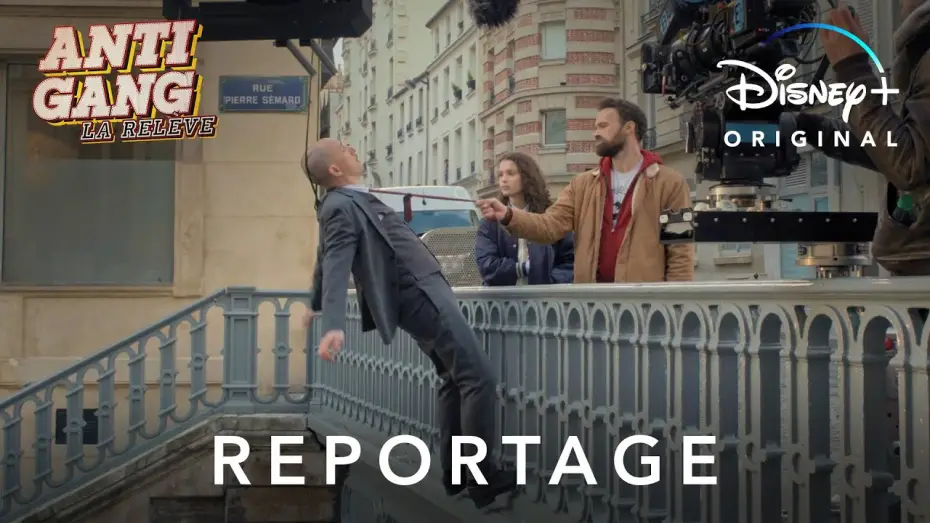 Video for the film The Squad: Home Run — Antigang : La Relève - Reportage : Making-of Les Cascades | Disney+
