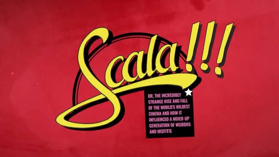Video for the film Scala!!! — Trailer