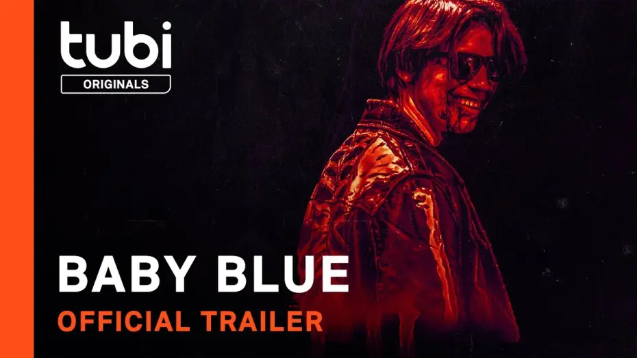 Video for the film Baby Blue — Official Trailer