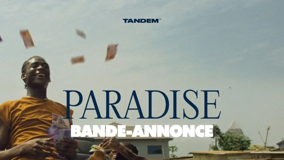 Video for the film Paradise — PARADISE | BANDE ANNONCE