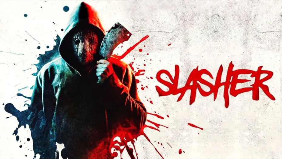 Video for the film Slasher — Slasher | Official Trailer  | Horror Brains