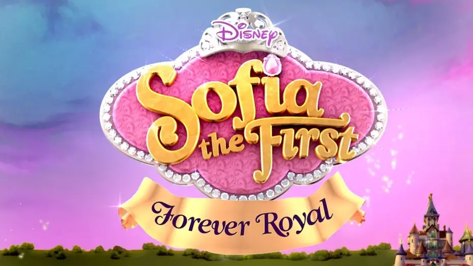 Video for the film Sofia the First: Forever Royal — Forever Royal | Trailer | Sofia the First | @disneyjr