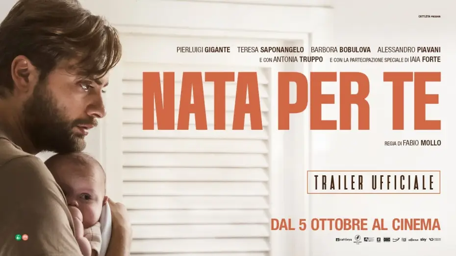 Video for the film Nata per te — Nata per te (2023) - Trailer ufficiale