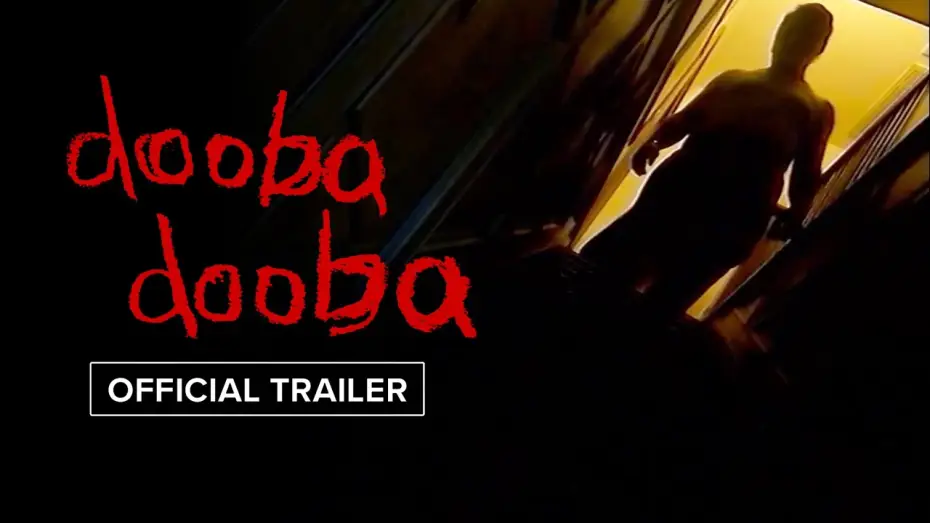 Video for the film Dooba Dooba — Dooba Dooba | Official Trailer HD | January 23
