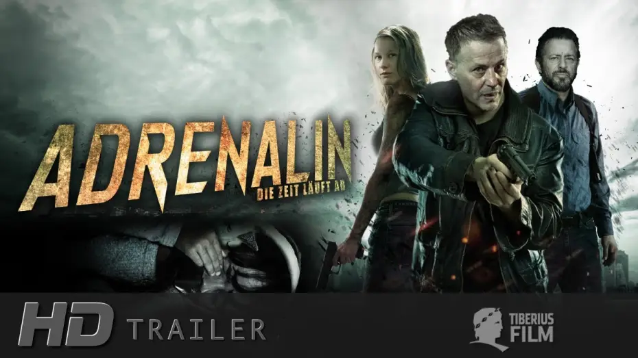 Video for the film Adrenaline — ADRENALIN - DIE ZEIT LÄUFT AB / Trailer Deutsch (HD)