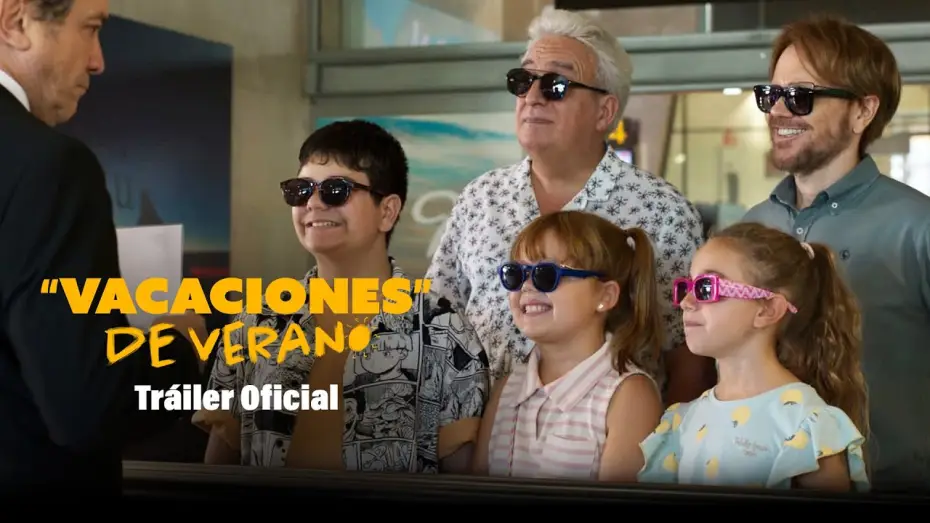 Video for the film Summer Vacation — Tráiler oficial