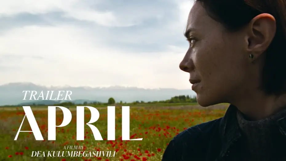 Video for the film April — Trailer [Subtitled]