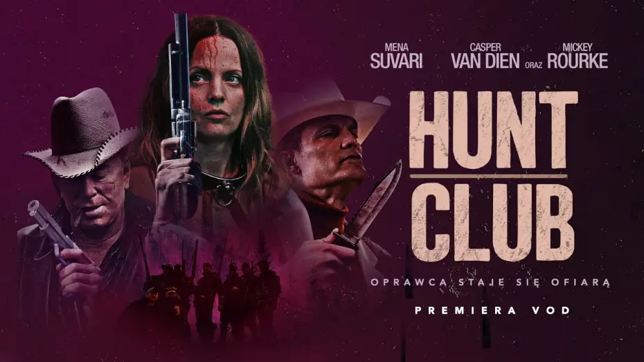 Video for the film Hunt Club — HUNT CLUB | OPRAWCA STAJE SIĘ OFIARĄ | PREMIERA VOD 07/07/2023