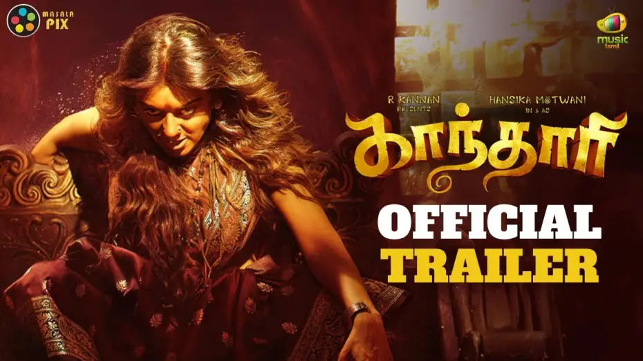 Video for the film Gandhari — Gandhari Tamil Movie Official Trailer | Hansika Motwani | Brigida Saga | Metro Shirish | R Kannan