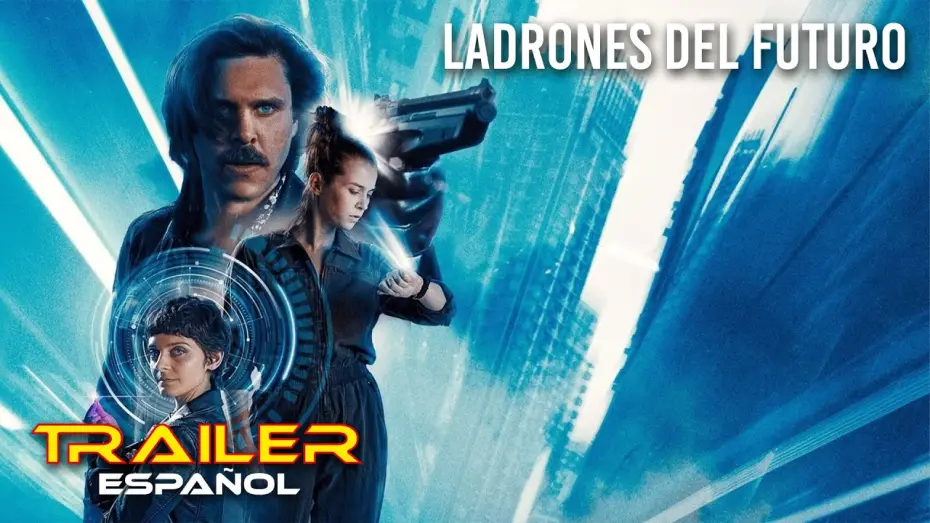 Video for the film The Tomorrow Job — Ladrones del futuro - Tráiler español