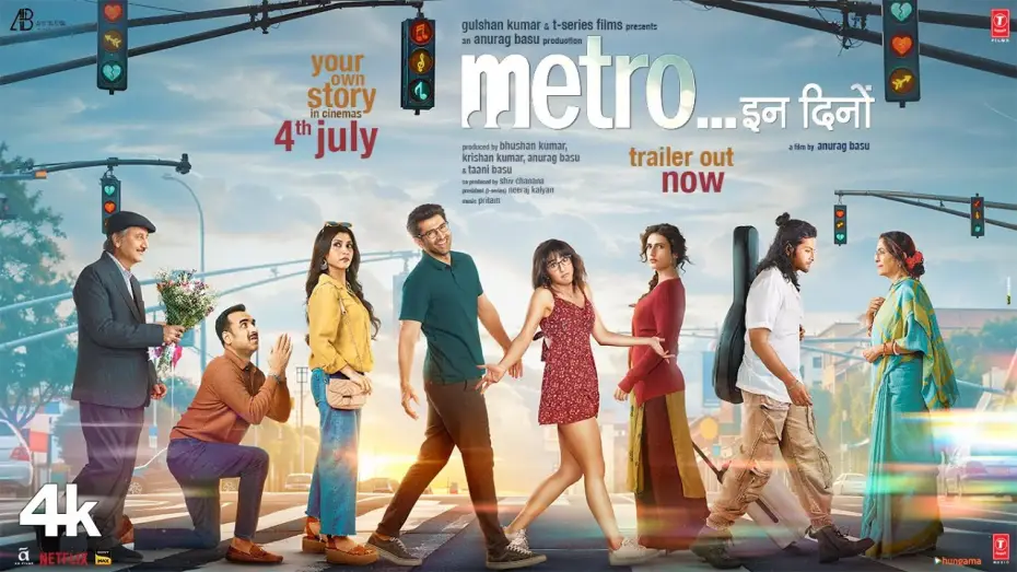 Video for the film Metro... In Dino — Metro…In Dino (Official Trailer) | Anurag Basu | Bhushan Kumar | Releasing in Cinemas on 4th July