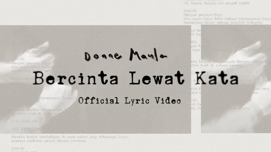 Video for the film Falling in Love Like in Movies — Donne Maula - Bercinta Lewat Kata (Official Lyric Video) OST Jatuh Cinta Seperti di Film-Film