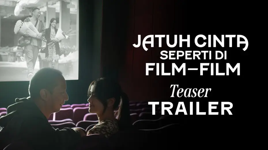 Video for the film Falling in Love Like in Movies — TEASER TRAILER - JATUH CINTA SEPERTI DI FILM-FILM | TAYANG DI BIOSKOP 30 NOVEMBER 2023