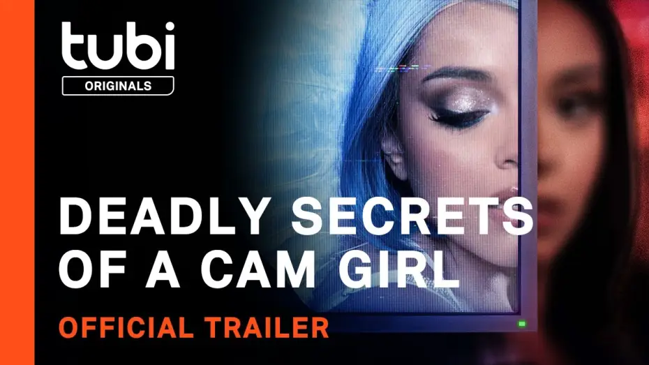 Video for the film Deadly Secrets of a Cam Girl — Official Trailer