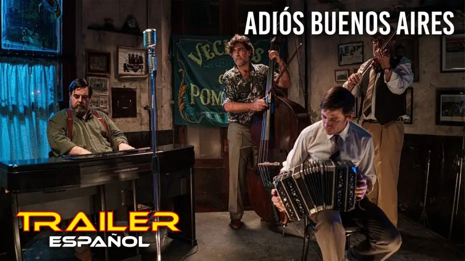 Video for the film Adiós Buenos Aires — Adiós Buenos Aires - Tráiler español