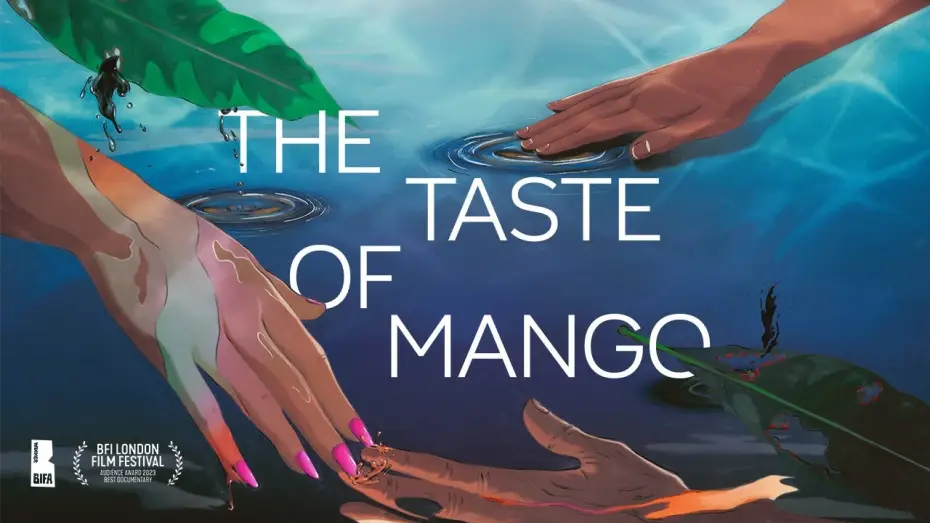 Video for the film The Taste of Mango — Official Trailer