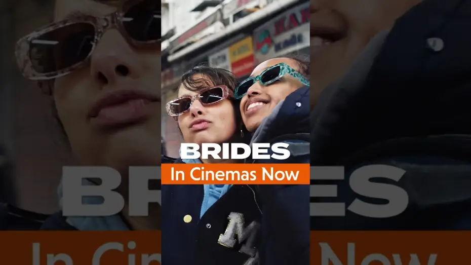 Video for the film Brides — In cinemas now