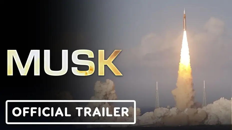 Video for the film Musk — Musk - Official Teaser Trailer (2026)