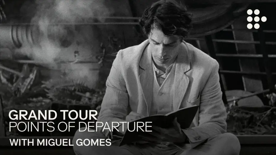 Video for the film Grand Tour — Miguel Gomes Introduces GRAND TOUR: Points of Departure