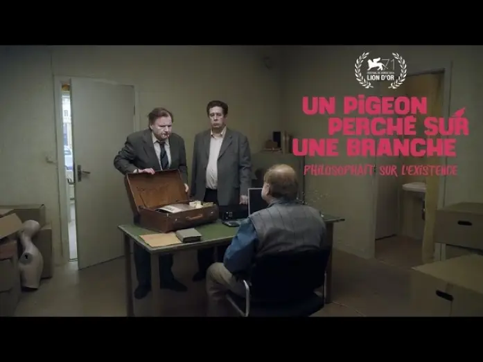 Video for the film A Pigeon Sat on a Branch Reflecting on Existence — Un pigeon perché sur une branche philosophait sur l'existence bande-annonce officielle