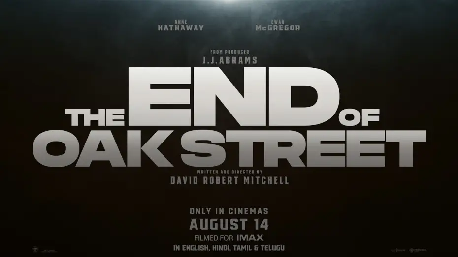 Video for the film The End of Oak Street — In Cinemas on August 14