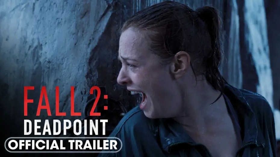 Video for the film Fall 2: Deadpoint — Official Trailer 2