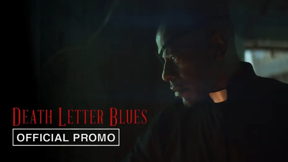 Video for the film Death Letter Blues — Promo
