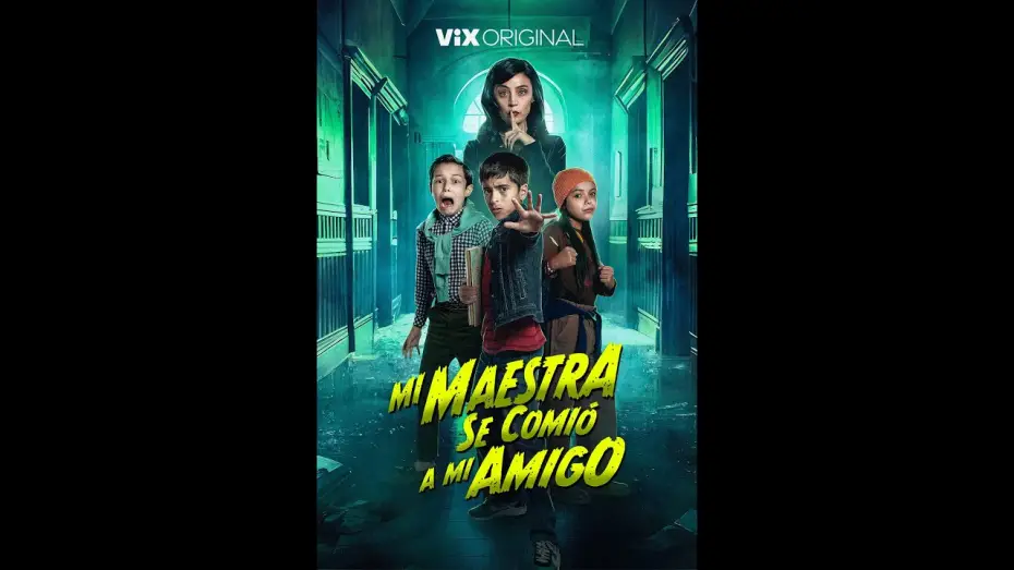Video for the film Mi Maestra se comió a mi amigo — Mi Maestra Se Comió A Mi Amigo I Tráiler Oficial I ViX Original Pelicula completa en español latino