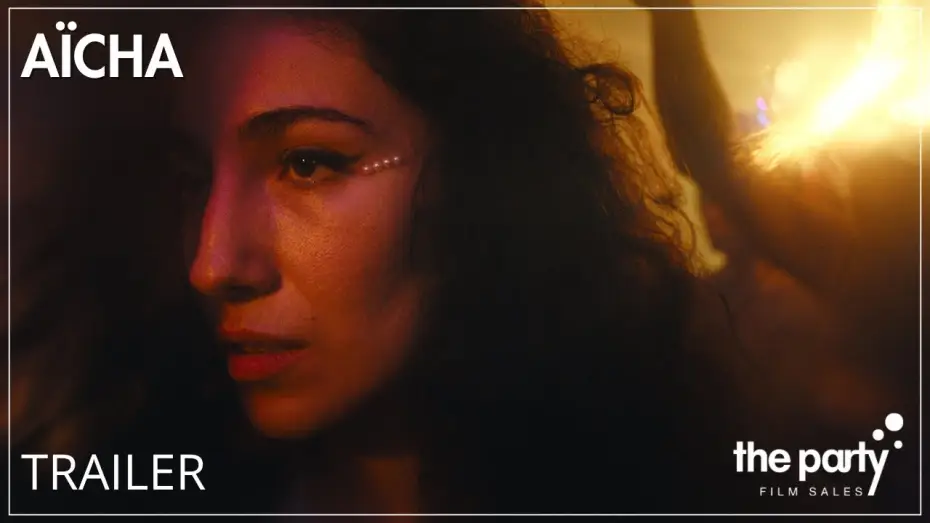 Video for the film Aicha — Official Trailer