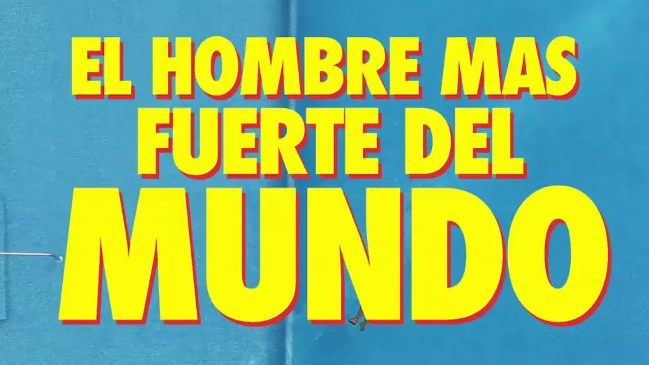 Video for the film The Strongest Man in the World — El hombre mas fuerte del mundo - Trailer Oficial 1