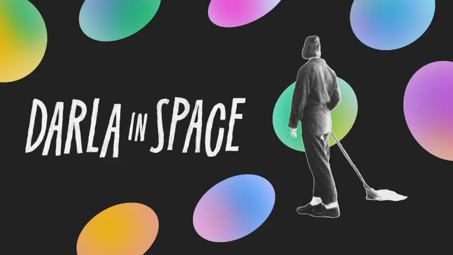 Video for the film Darla in Space — Official Trailer