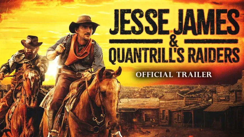 Video for the film Jesse James and Quantrill's Raiders — Trailer