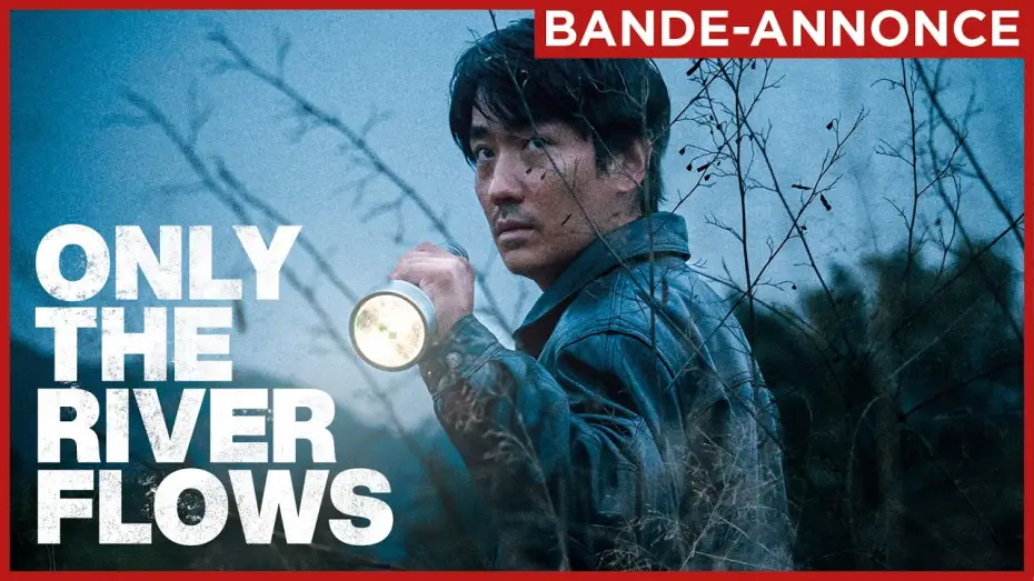 Video for the film Only the River Flows — ONLY THE RIVER FLOWS | Le 10 juillet au cinéma.