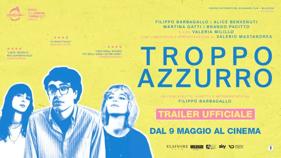 Video for the film Troppo azzurro — Troppo azzurro (2024) - Trailer ufficiale