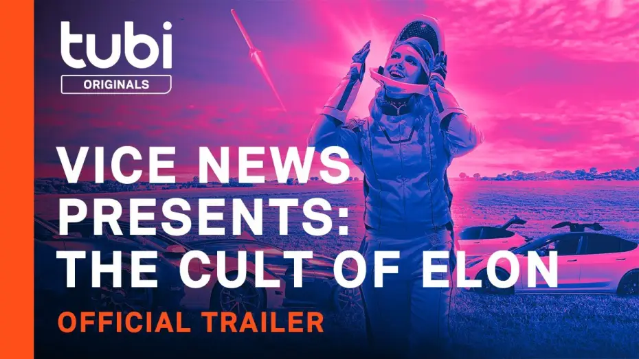 Video for the film VICE News Presents: Cult of Elon — Official Trailer