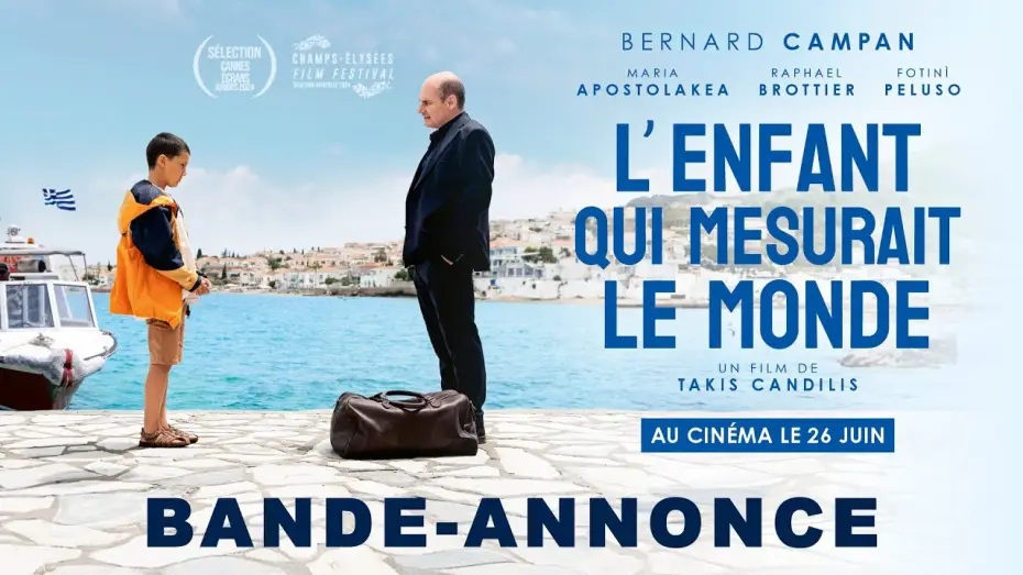 Video for the film The Child Who Measured the World — L'ENFANT QUI MESURAIT LE MONDE de Takis Candilis | Bande annonce officielle