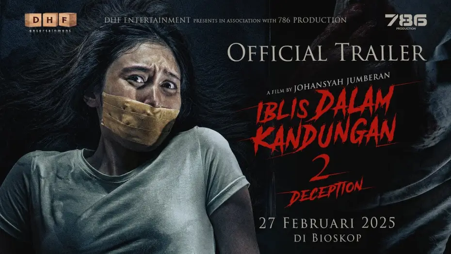 Video for the film Devil in the Womb 2: Deception — Iblis dalam Kandungan 2 - Official Trailer