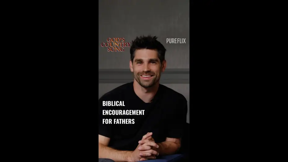 Video for the film God's Country Song — Justin Gaston Advice for Fathers
